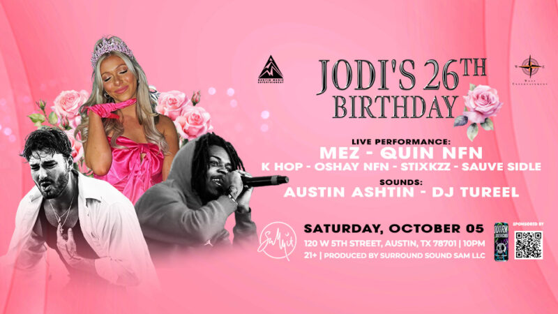 Jodi's 26th Birthday: Performance by Mez X Quin NFN & Friends VIP TABLES - Image 2