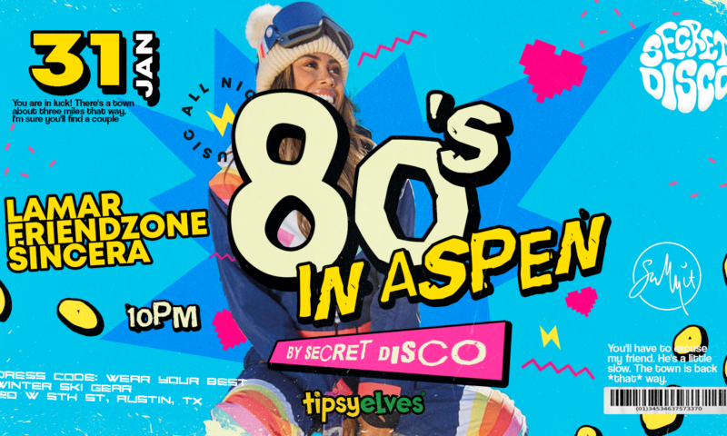 80's in Aspen VIP TABLES